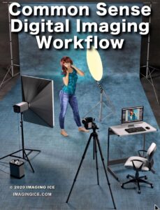 Commonsense Digital Imaging Workflow